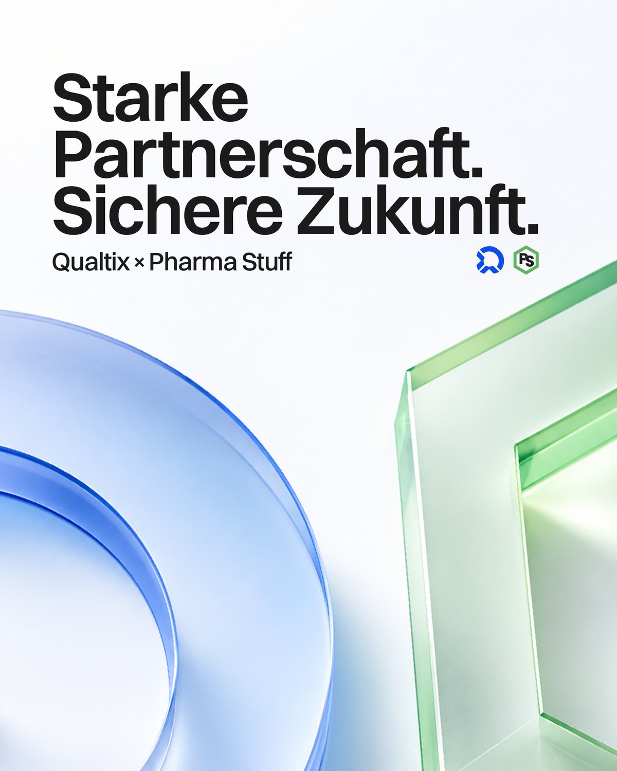Starke Partnerschaft. Sichere Zukunft. — Qualtix &times; Pharma Stuff